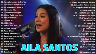 Always Remember Us This Way- Nonstop Slow Rock Love Song Cover By AILA SANTOS-  OPM Love Songs