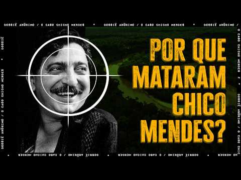 Chico Mendes: The Murder That Changed Brazil (And What Came After)