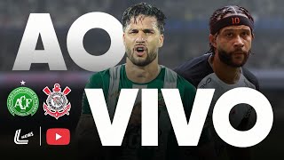 CORINTHIANS X CHAPECOENSE AO VIVO NO BRASILEIRÃO - JOGO DO CORINTHIANS AO VIVO - JOGO DA CHAPECOENSE