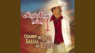 Cuando el Sol Salga Al Revés
