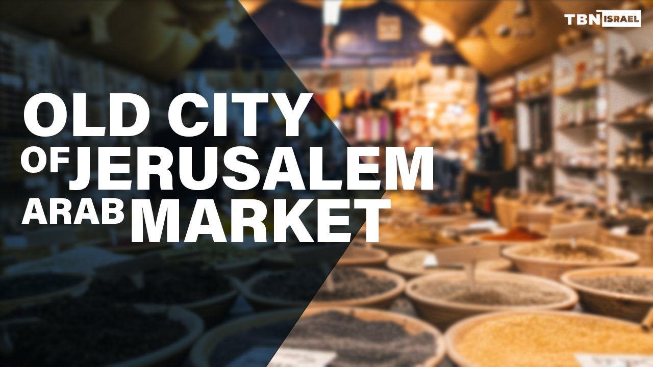 TBN Israel, The Old City of Jerusalem - YouTube