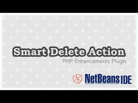 NetBeans PHP Enhancements Plugin : Smart Delete
