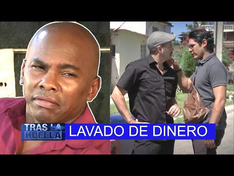 POLICIACO CUBANO: LAVADO DE DINERO / TRAS LA HUELLA 🚨