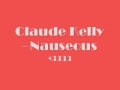 Claude Kelly - Nauseous w/lyrics