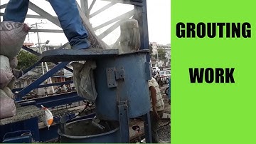 Grouting work at Site, Cement Grout