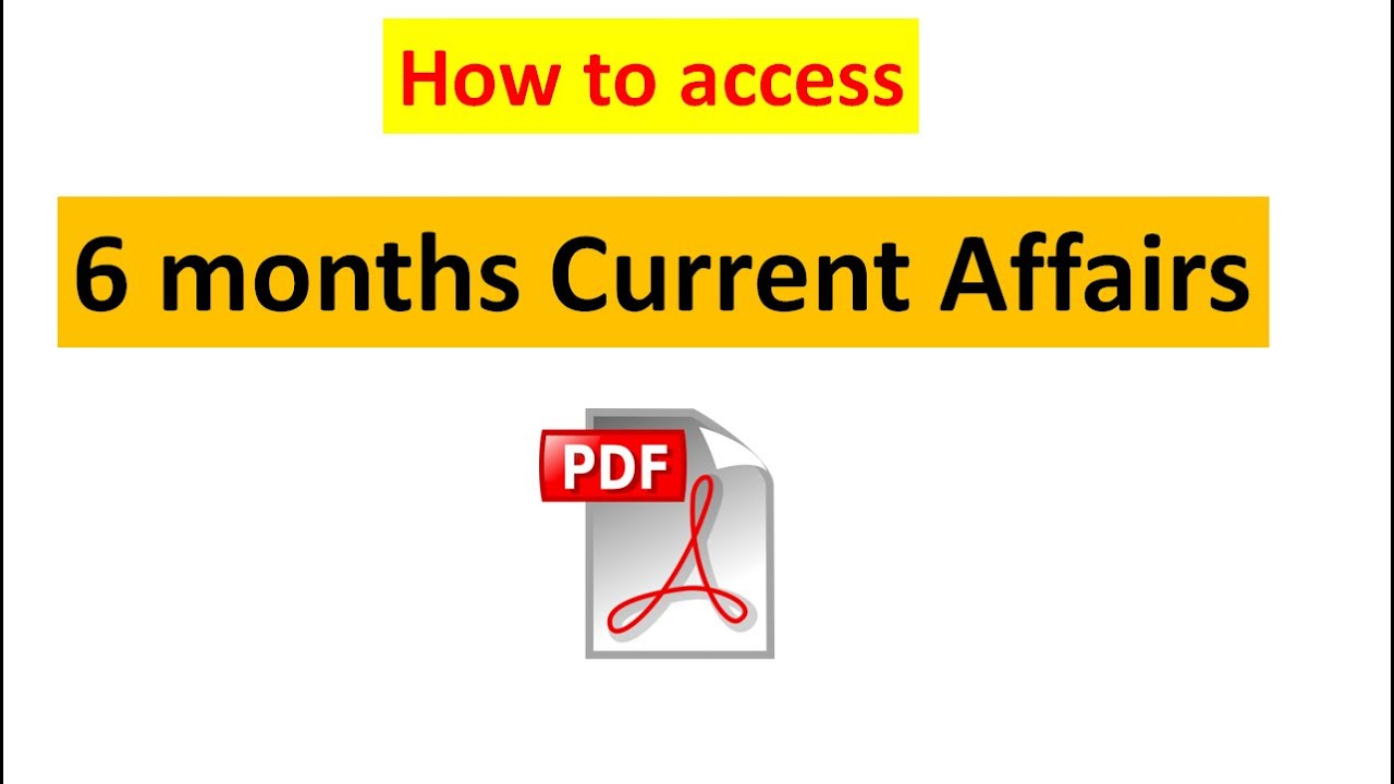 How To Access Previous 6 Months Current Affairs YouTube how-to-access-previous-6-months-current-affairs-youtube