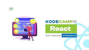 KodeCamp 4.0 React Class 21