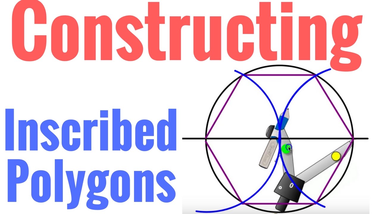 Constructing Inscribed Polygons - YouTube