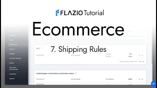 Flazio Tutorial | Ecommerce | Shipping Rules