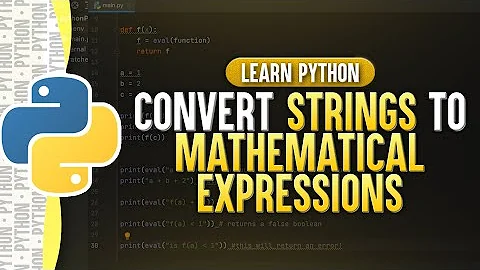 Convert Strings To Mathematical Expressions In Python
