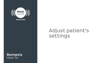 Romexis How To: Adjust patient settings