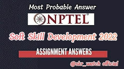 #NPTEL Soft Skill Development 2022 Week 1 Assignment #nptel #nptel_assignment