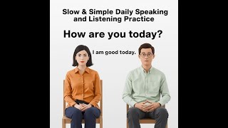 Download Lagu English Conversation for Beginners | Slow \u0026 Simple Daily Speaking and Listening Practice MP3