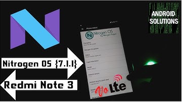 Nitrogen OS {7.1.1} | Redmi Note 3