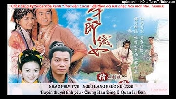 Nhạc phim TVB - Ngưu lang chức nữ (2007)