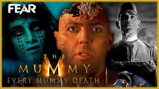 Defeating The Undead: Every Final Mummy Death In The Mummy Franchise | Fear: The Home Of Horror