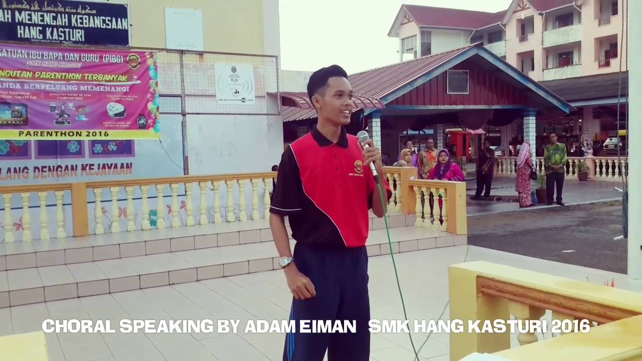 Choral Speaking By Adam Eiman Smk Hang Kasturi 2016 Youtube
