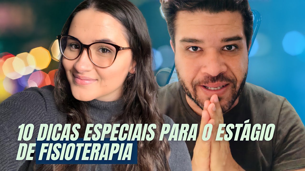 O Estágio da Fisioterapia e dicas que você precisa saber.