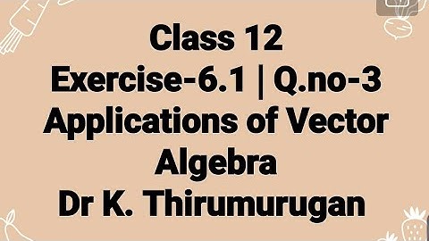 Class 12|EX-6.1|Q.no-3|Applications of Vector Algebra|An angle in semi-circle is a right angle