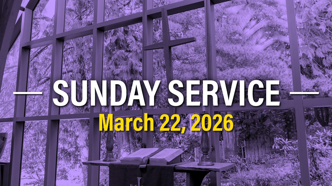 Sunday Worship Service | Mar, 22 2026 Live Stream - YouTube