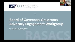 Board of Governors Grassroots Advocacy Engagement Workgroup - RAS Liaison Feature | ACS