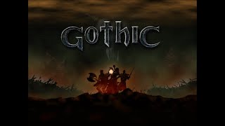 Gothic 1 - №1 - И что я пропустил?