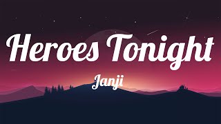 Janji - Heroes Tonight (Lyrics) feat. Johnning