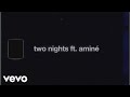 Lykke Li - two nights (ft. Aminé) [Audio]