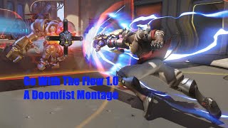 Go With The Flow a Doomfist Montage