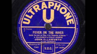 John Ellsworth ( Jacques Météhen ) & son orchestre ♪ Fever on the river ♪ Paris 1935