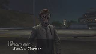 Grand Theft Auto Online - Adversary Mode - Beast Vs. Slasher 