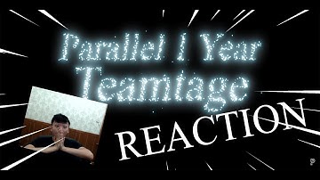 Reaction to Parallel