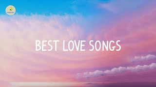 Best love songs - Best romantic love songs playlist