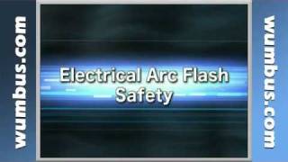 Electrical Arc Flash Safety Training Video
