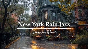 Cozy Rainy Day Jazz 🌧️ Vintage Outdoor Cafe Ambience on Quiet New York Street & Relax Jazz Playlist