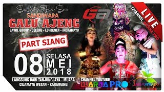  Sandiwara Gawil Group Galu Ajeng Part Siang Edisi08052018  Cilamaya Wetan  Karawang