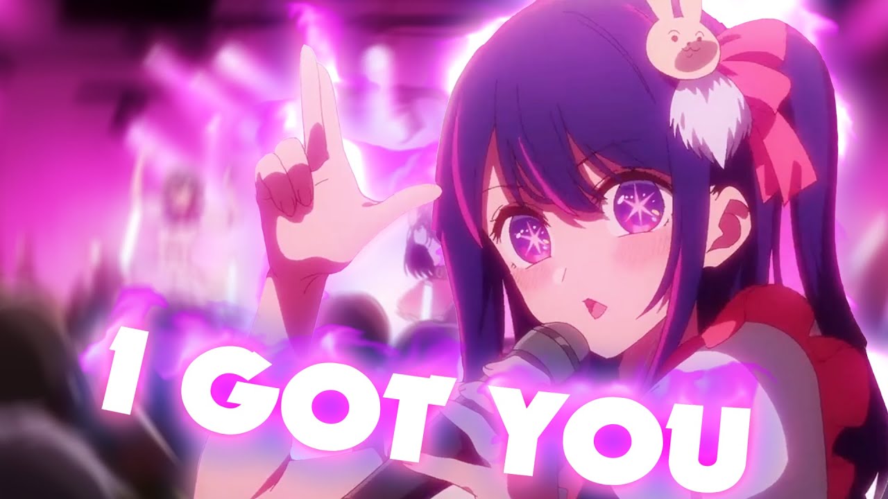 Oshi no ko ❤️‍🔥 I Got You [AMV/edit] 4K