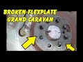 Dodge Grand Caravan Broken Flexplate Removal & Installation