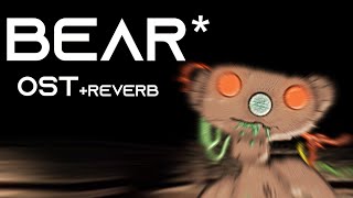 BEAR* ROBLOX (OST) | LAB 56 (OLD) + REVERB