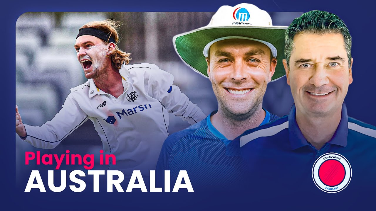 Состояние спин-боулинга в Австралии | Подкаст Spin Bowling, выпуск 6