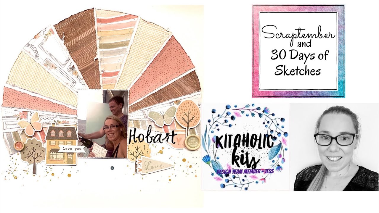 Kitaholic Kits DT Scraptember Day 16 Hobart 12x12 Scrapbook