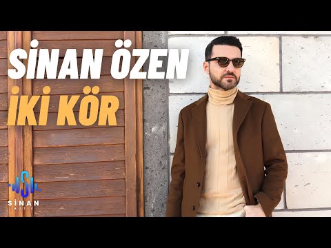 Sinan Özen - İki Kör (Official Video)
