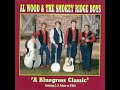 A Bluegrass Classic [2001] - Al Wood & The Smokey Ridge Boys