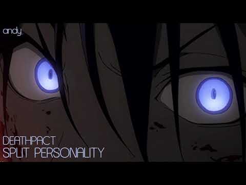 Deathpact :: SPLIT PERSONALITY [slowed + reverbed]