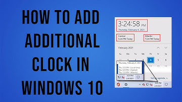 How To Add Second Clock in Windows 10