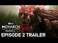Monarch: Legacy of Monsters - Season 2 | Final Trailer Episode 2 | Apple TV