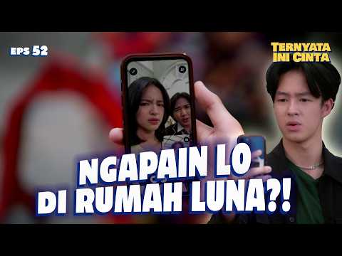 Saga Kaget! Ada Marco Di Rumah Luna | TERNYATA INI CINTA | EPS 52 (4/4)