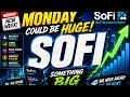 SOFI : Why this week is most important for sofi investor? DON’T MISS THIS?