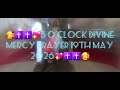 🥰✝️✝️💖 3 O'CLOCK DIVINE MERCY PRAYER 19th May 2026🥰✝️✝️💖