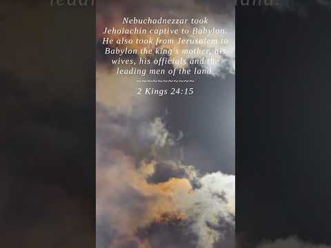 Jehoiachin (Jeconiah): The Exiled King In Babylon (2 Kings 24:15) 1 YouTube video thumbnail
